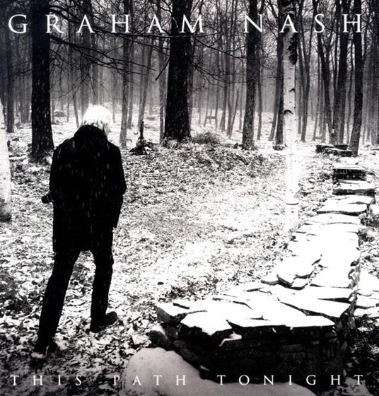 This Path Tonight (180 gr.) - Vinile LP di Graham Nash