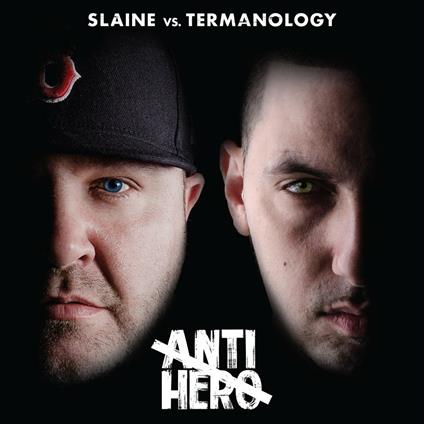 Anti-Hero - CD Audio di Termanology,Slaine