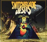 Switchblade Jesus