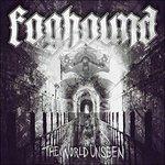 The World Unseen - Vinile LP di Foghound