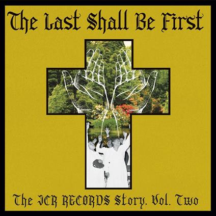 The Last Shall Be First - Vinile LP