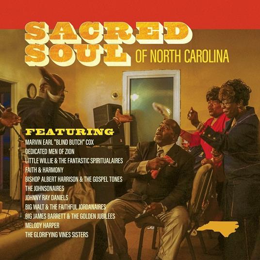 Sacred Soul of North Carolina - Vinile LP