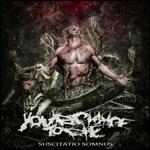 Suscitatio Somnus - CD Audio di Your Chance to Die