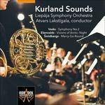 Kurland Sounds - CD Audio di Orchestra Sinfonica di Liepaja