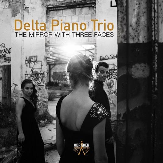 Mirror with Three Faces - CD Audio di Delta Piano Trio