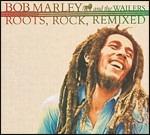 Roots, Rock, Remixed - CD Audio di Bob Marley and the Wailers