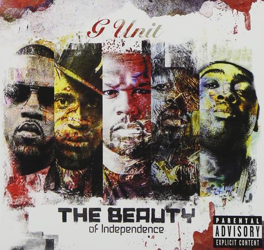 Beauty Of Independence - CD Audio di G-Unit