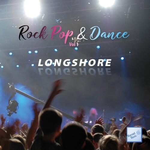 Rock Pop & Dance Vol.1 - CD Audio di Longshore