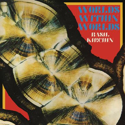 Worlds within Worlds - Vinile LP di Basil Kirchin