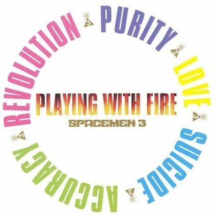 Playing with Fire - Vinile LP di Spacemen 3