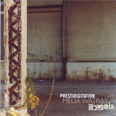 Prestidigitation - CD Audio di Melia Watras