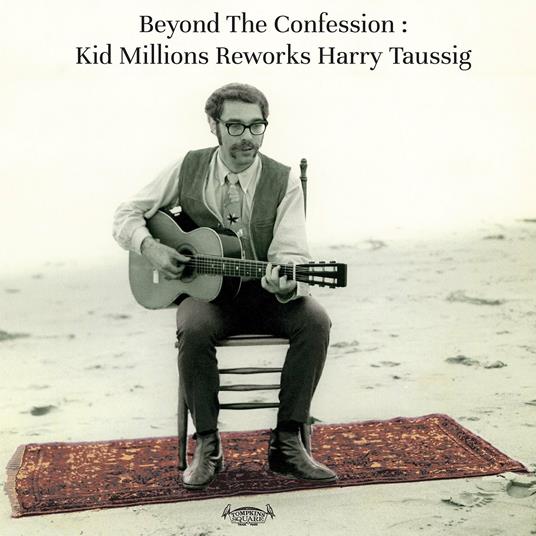 Beyond The Confession: Kid Millions Reworks Harry - Vinile LP di Kid Millions