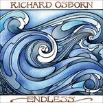 Endless - Vinile LP di Richard Osborn