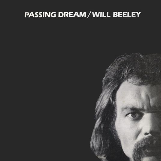 Passing Dream - Vinile LP di Will Beeley
