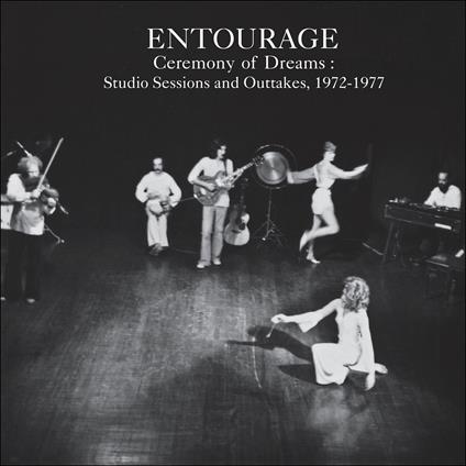 Ceremony of Dreams Studio Sessions & Out - CD Audio di Entourage