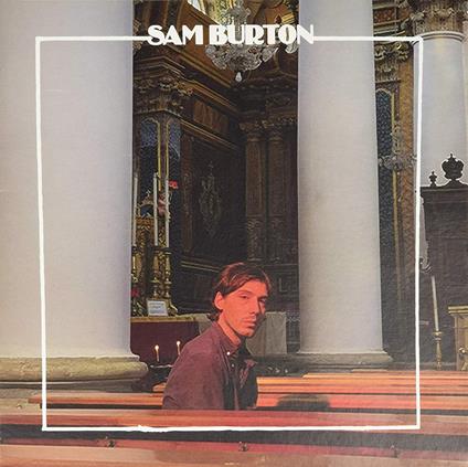 I Can Go With You / I Am No Moon - Vinile LP di Sam Burton