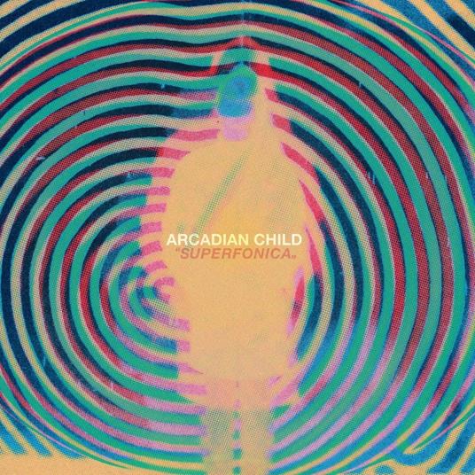 Superfonica - CD Audio di Arcadian Child