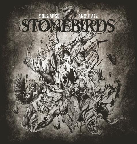 Collapse and Fail - Vinile LP di Stonebirds