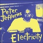 Electricity - Vinile LP di Peter Jefferies