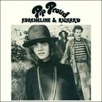 Adreneline & Richard - Vinile LP di Pip Proud