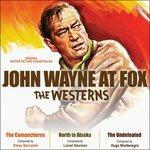 John Wayne at Fox (Colonna sonora)