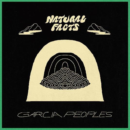 Natural Facts - CD Audio di Garcia Peoples
