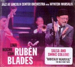 Una noche con Ruben Blades - CD Audio di Wynton Marsalis,Ruben Blades,Jazz at Lincoln Center Orchestra