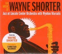 The Music of Wayne Shorter - CD Audio di Wynton Marsalis