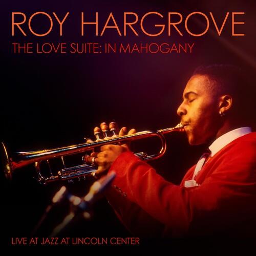 Love Suite: In Mahogany - Vinile LP di Roy Hargrove