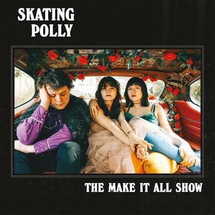 Make it All Show - CD Audio di Skating Polly
