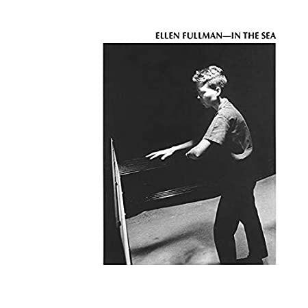 In the Sea - Vinile LP di Ellen Fullman