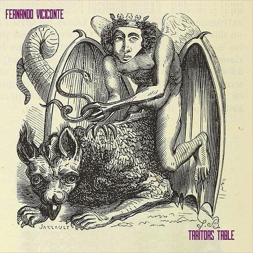 Traitors Table - Vinile LP di Fernando Viciconte