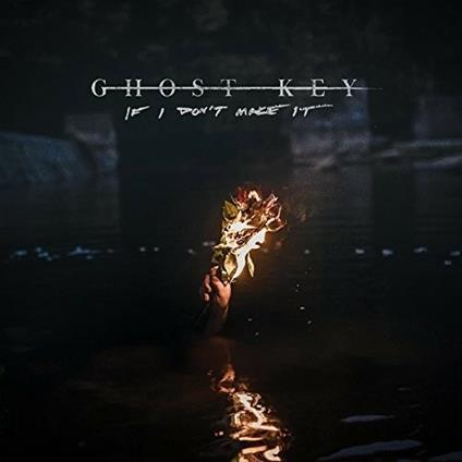 If I Don't Make It - Vinile LP di Ghost Key