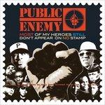 Most of My Heroes Still - CD Audio di Public Enemy