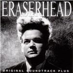 Eraserhead (Colonna sonora)