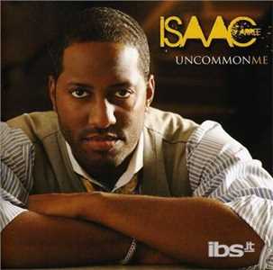 CD Uncommon Me Isaac Carree