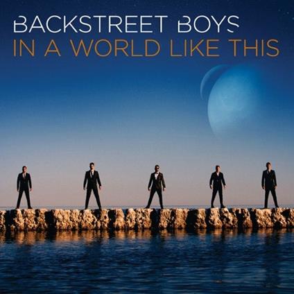 In A World Like This - CD Audio di Backstreet Boys