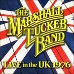 Live in the UK 1976 - CD Audio di Marshall Tucker Band