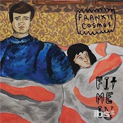 Fit Me In - Vinile 7'' di Frankie Cosmos