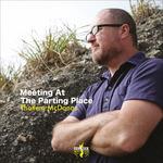 Meeting at the Parting - CD Audio di Thollem McDonas