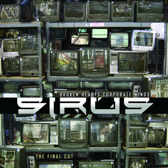 Broken Hearts... The Final Cut - CD Audio di Sirius