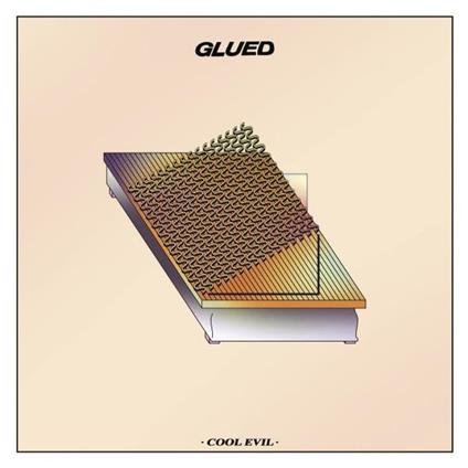 Glued - Vinile LP di Cool Evil