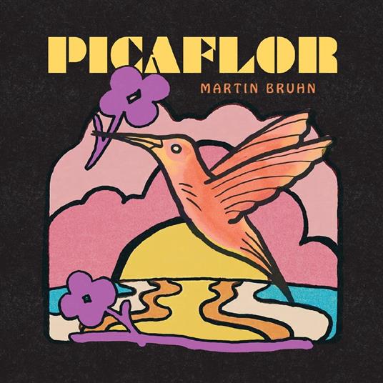 Picaflor - Vinile LP di Martin Bruhn