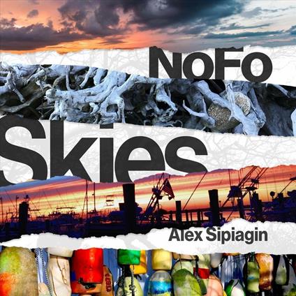 Nofo Skies - CD Audio di Alex Sipiagin