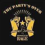 The Party's Over - CD Audio di Prophets of Rage