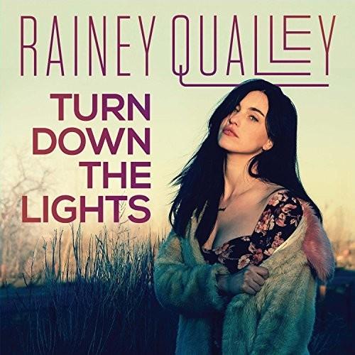 Rainey Qualley - Turn Down The Lights - CD Audio