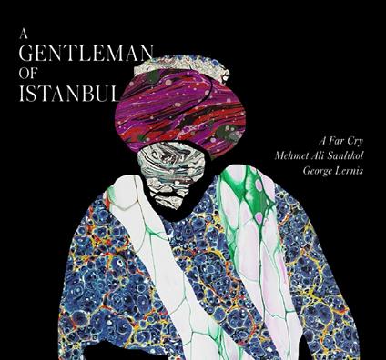 Gentleman Of Istanbul - CD Audio