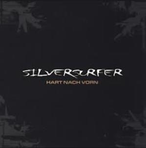 Hart Nach Vorn - CD Audio di Silver Surfer
