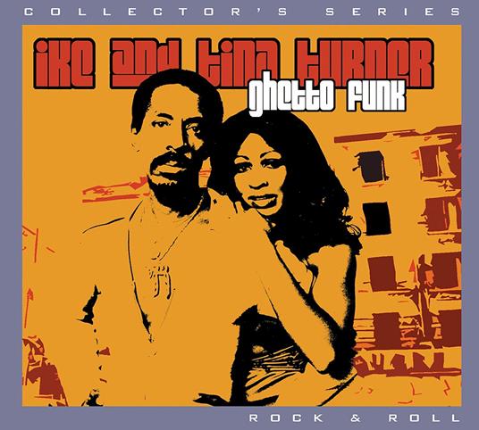 Ghetto Funk - CD Audio di Tina Turner,Ike Turner