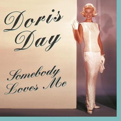 Somebody Loves Me - CD Audio di Doris Day